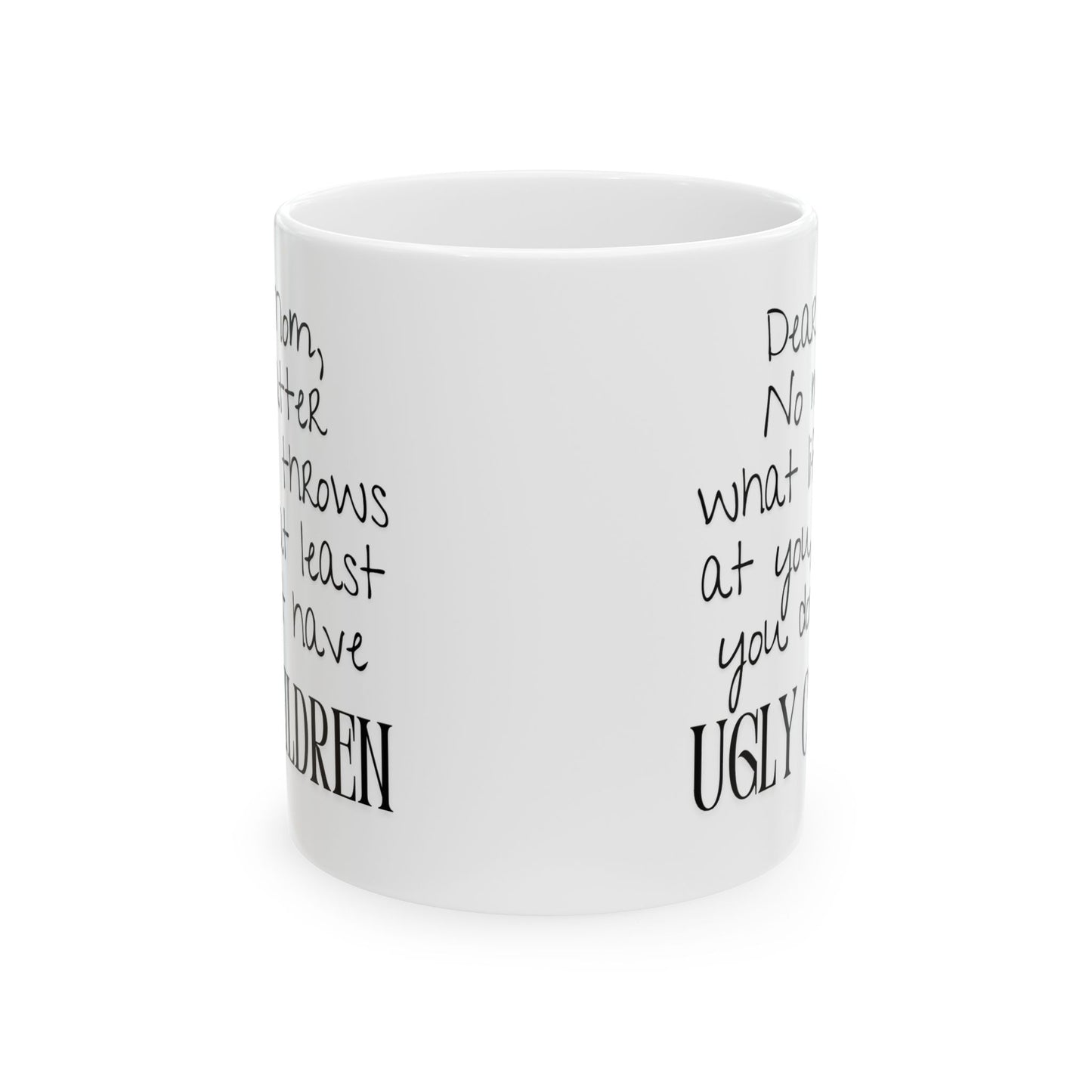 Ugly Children Mug