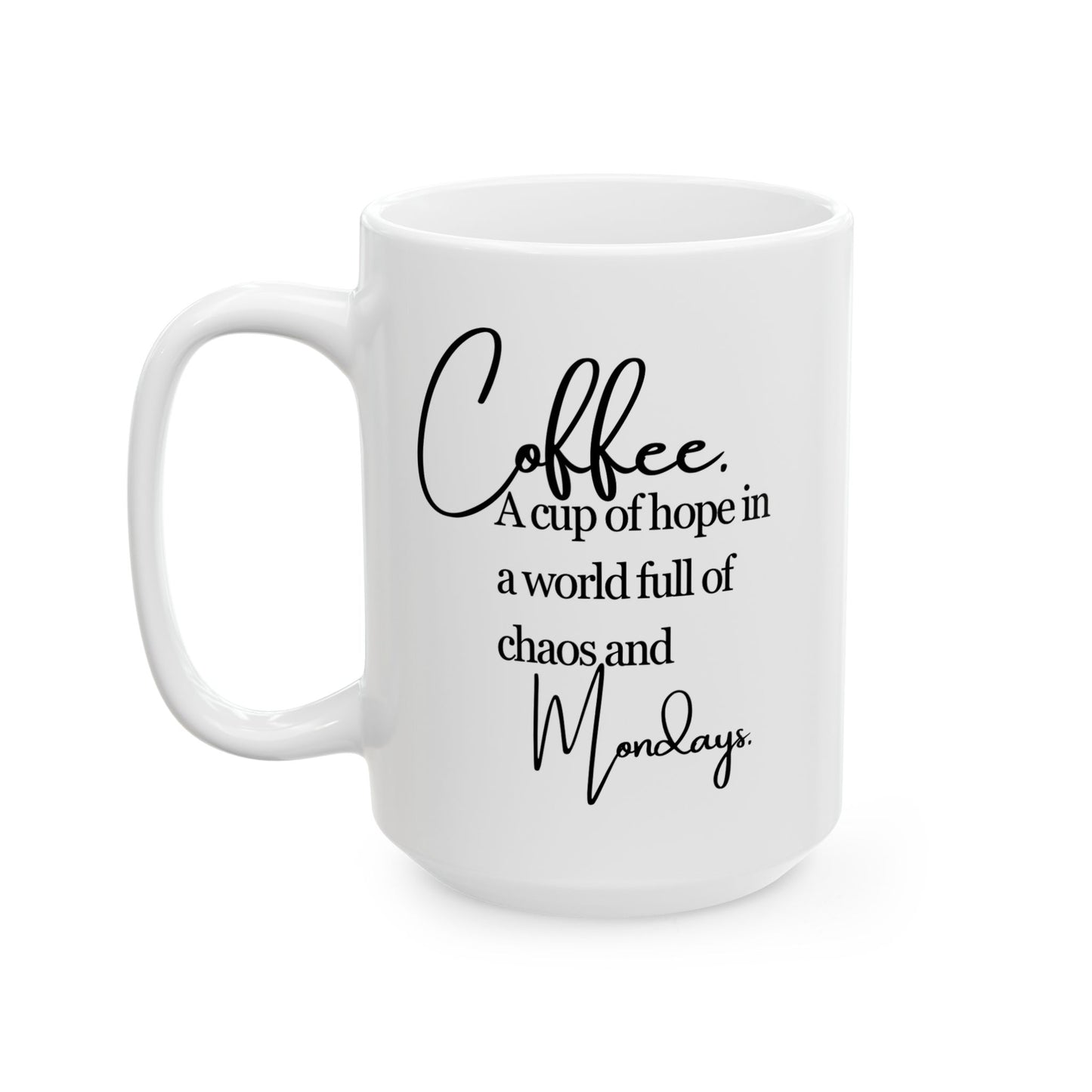 Chaos & Mondays Mug