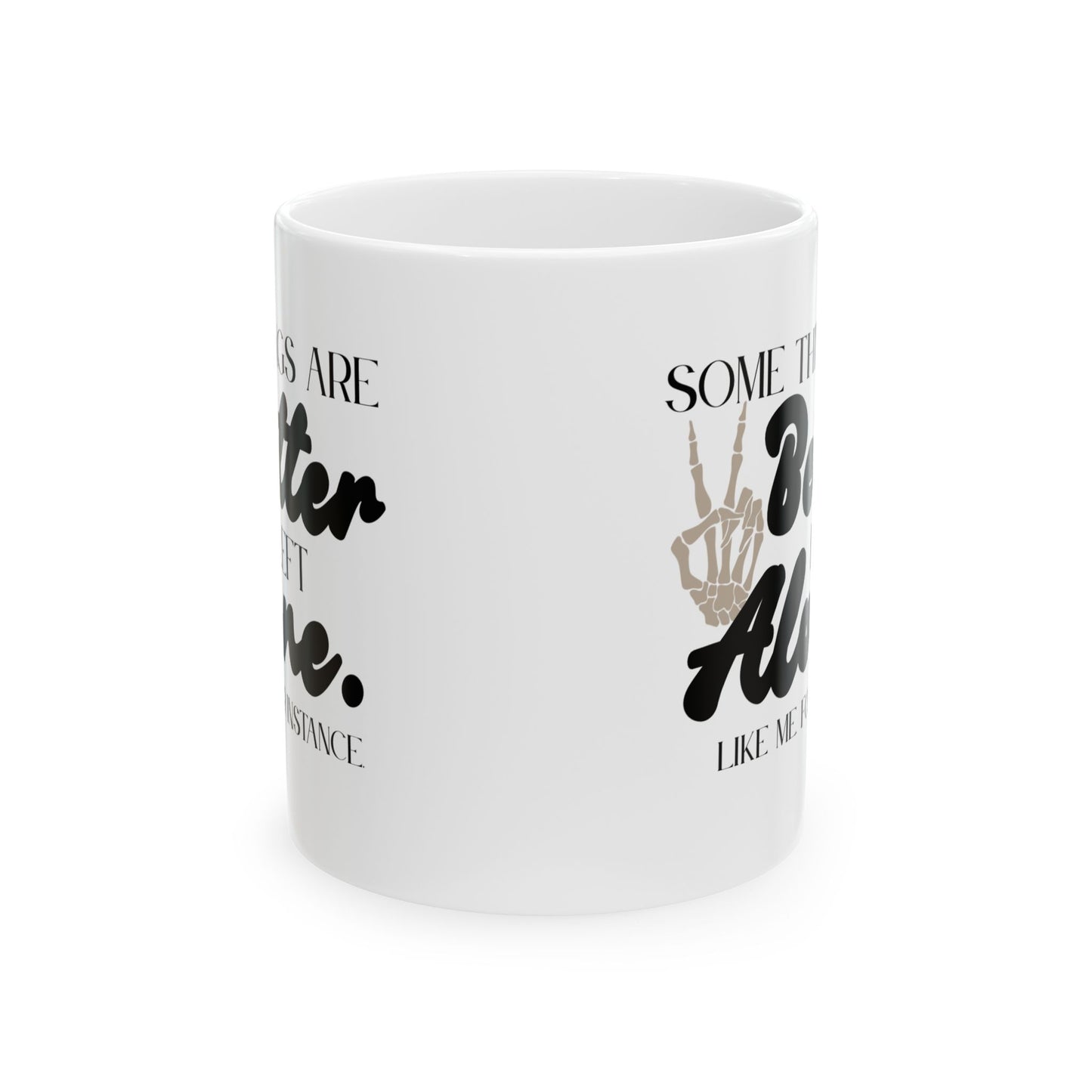 Left Alone Mug