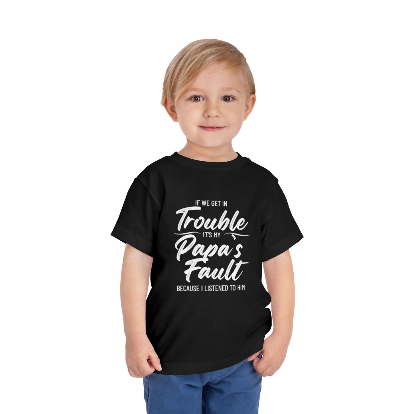 Toddler My Papa's Fault Tee