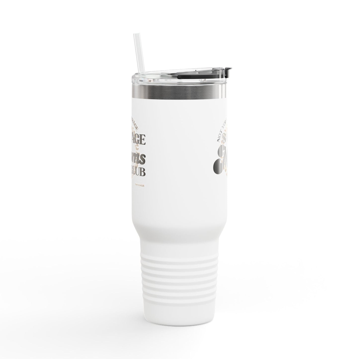 Savage Moms Club Travel Mug, 40oz Insulated